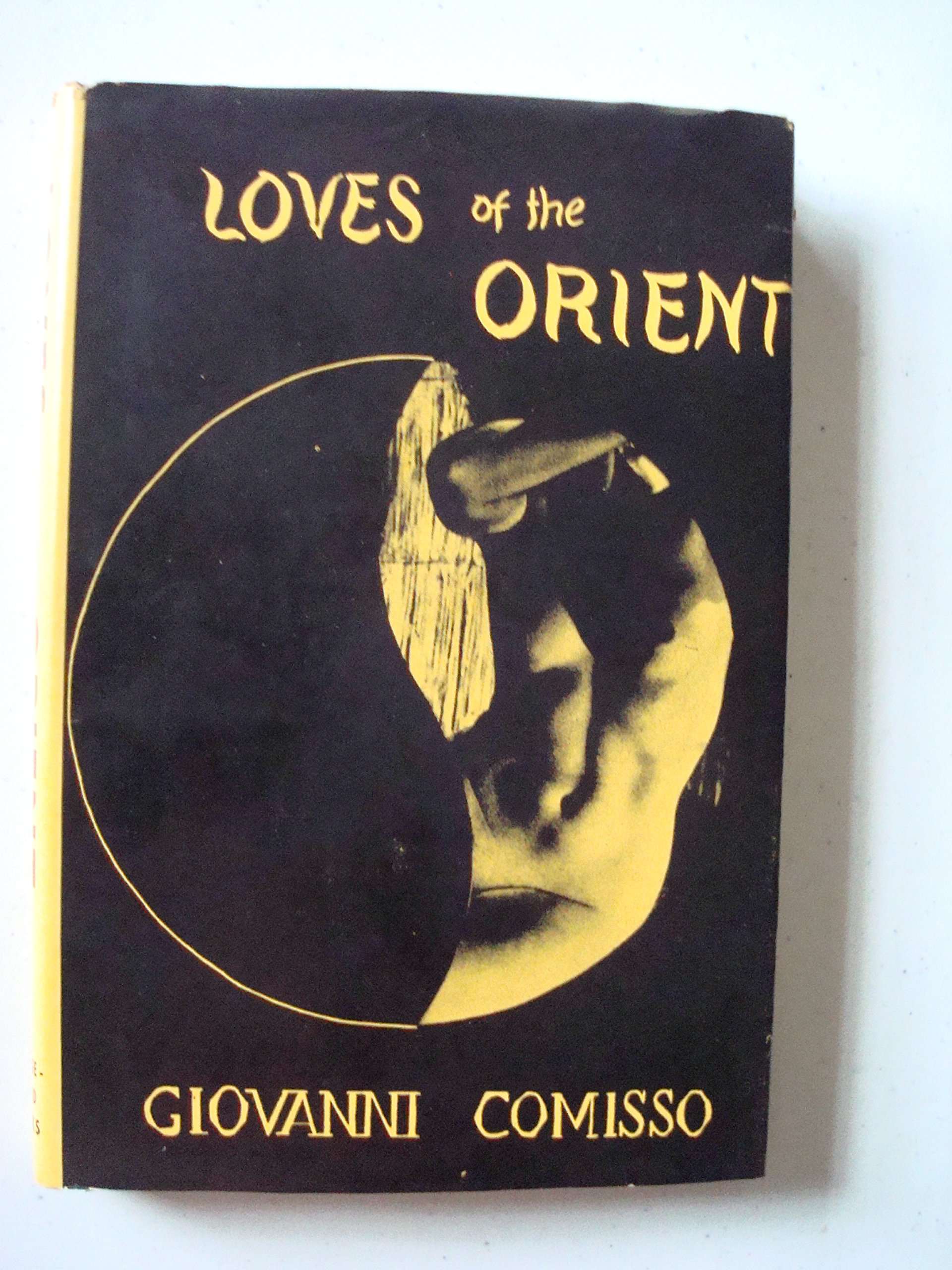 Giovanni Comisso - Loves of the Orient (Bridgehead Books, 1954)
