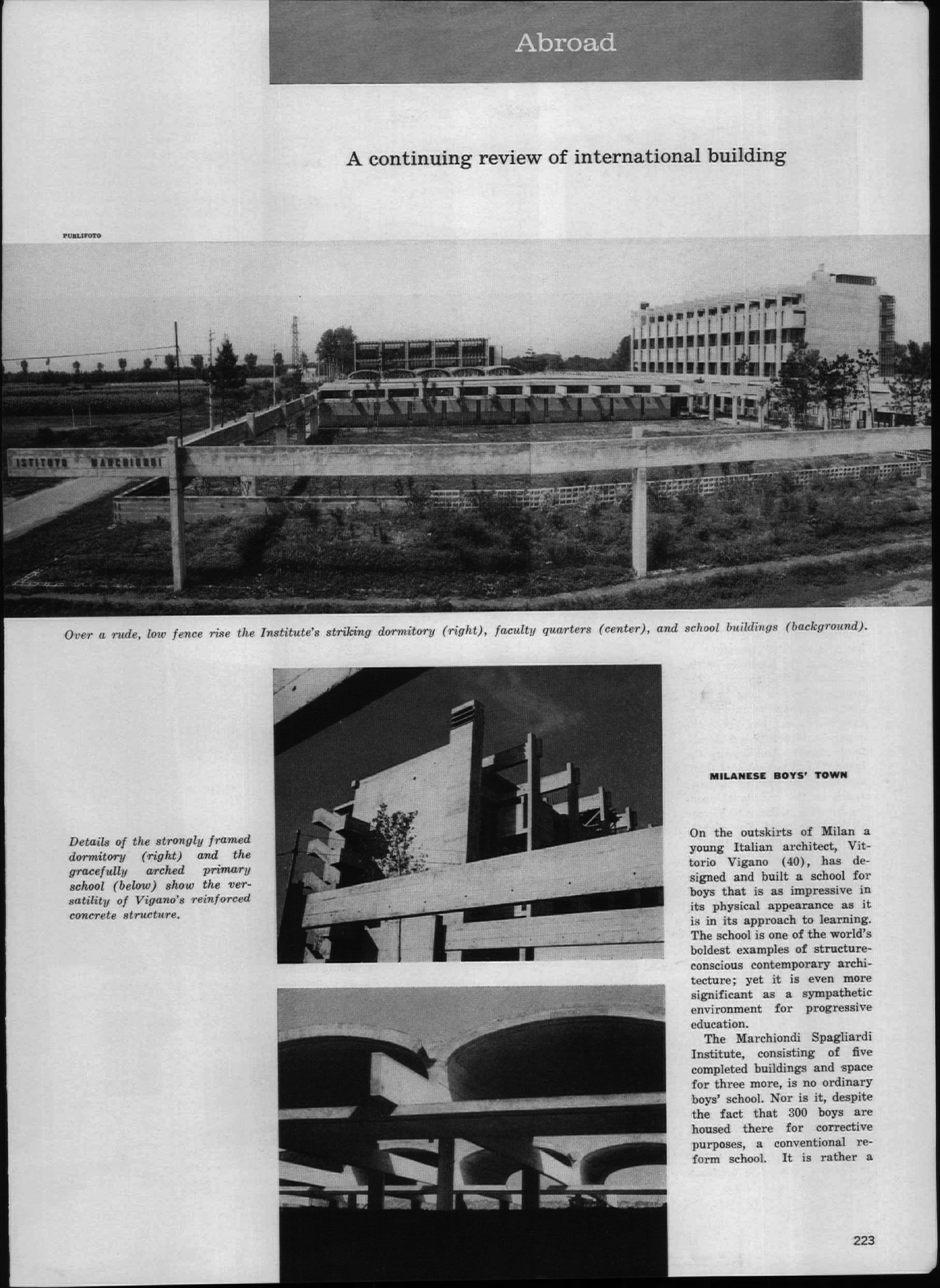 1959. “Milanese Boys' Town (Istituto Marchiondi Spagliardi by Vittoriano Viganò)”, Architectural Forum, 110, no. 3 (March): 223-225.