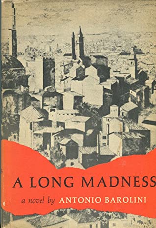 Cover of the novel "A Long Madness"
