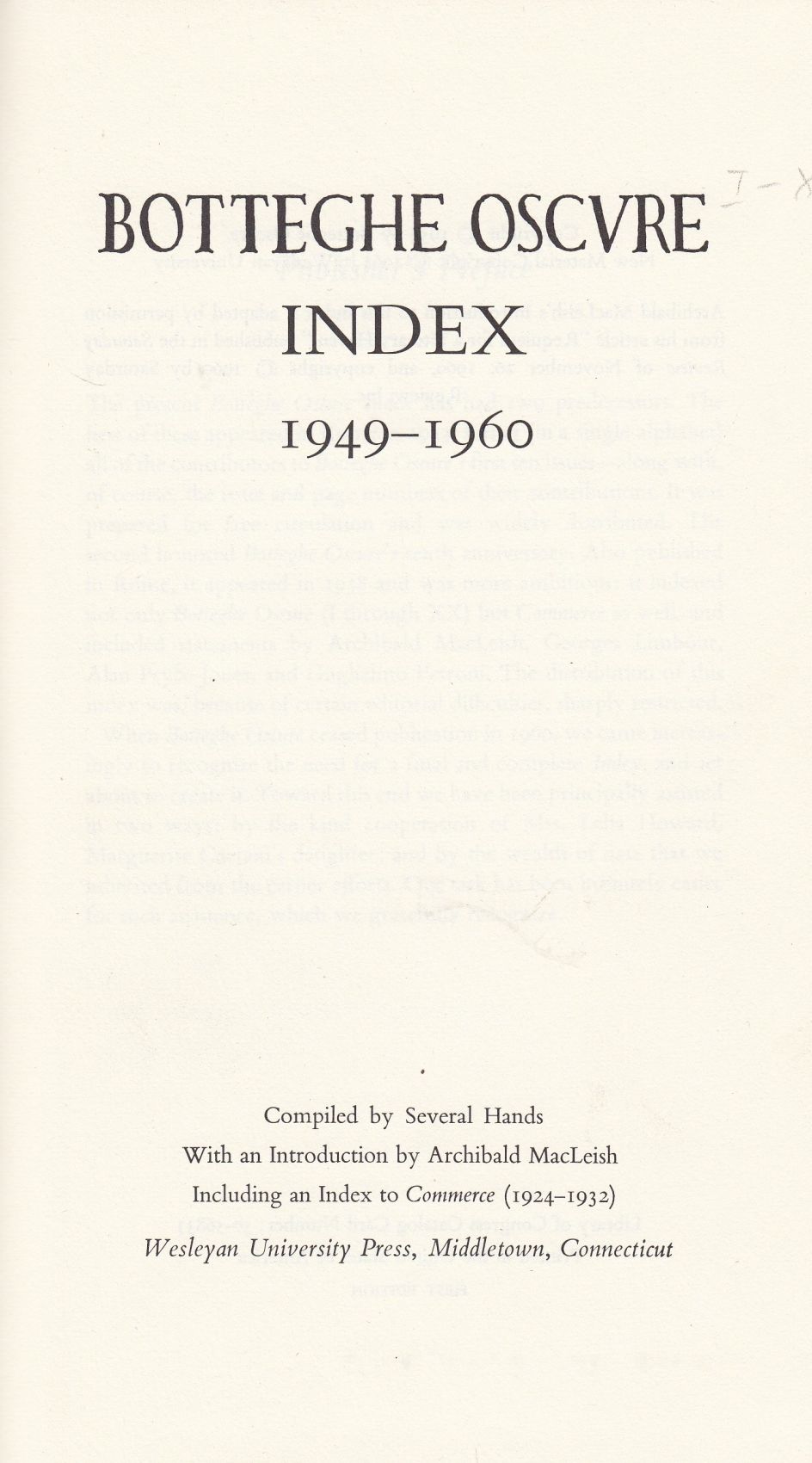 Botteghe Oscure Index (Connecticut: Wesleyan University Press, 1964)