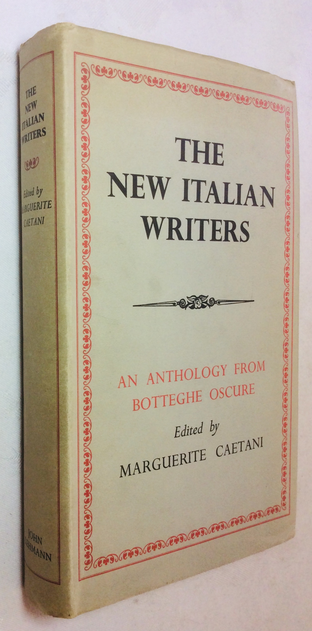 The New Italian Writers (London: John Lehmann, 1951)