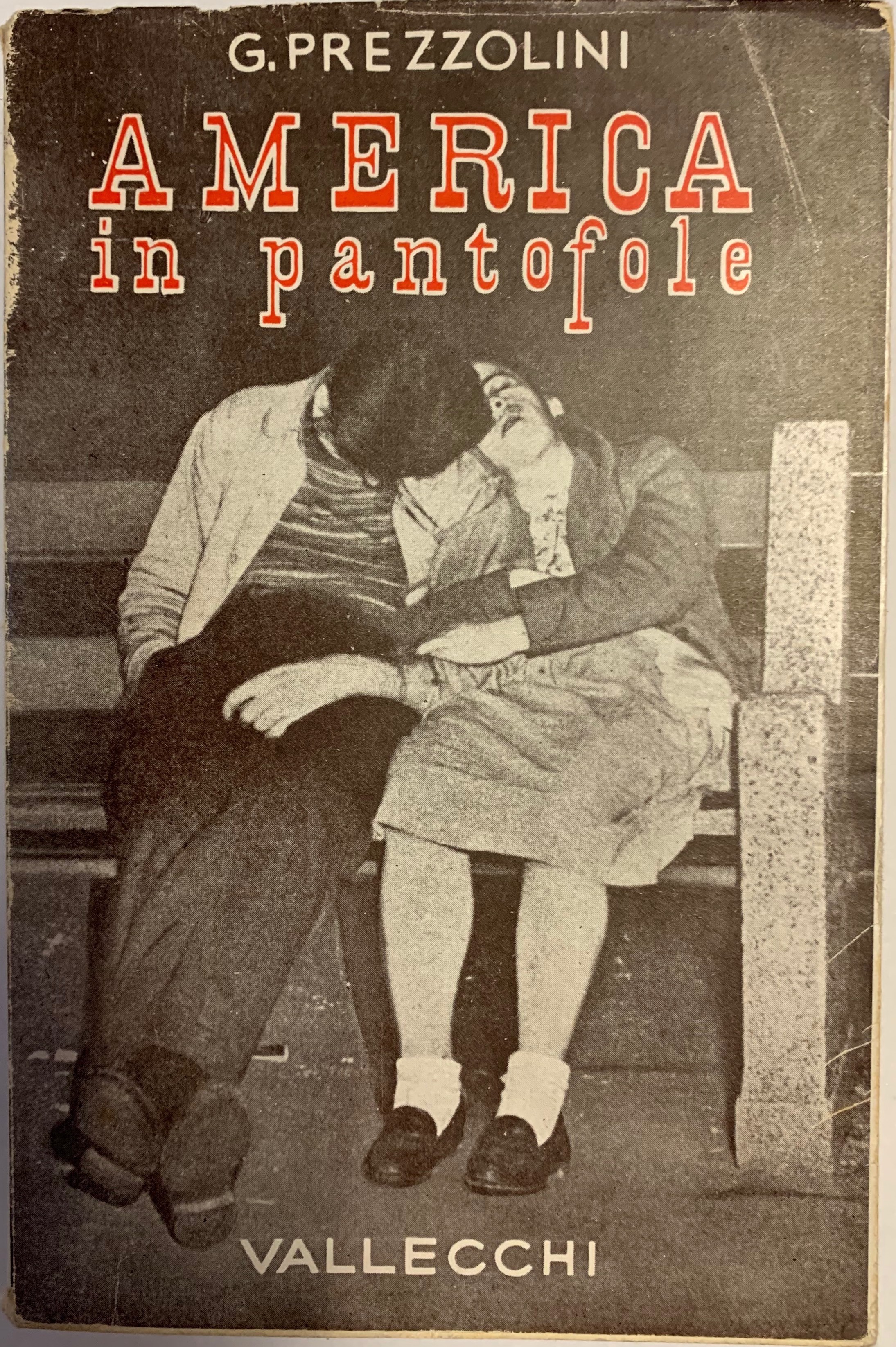 America in pantofole [America in Slippers] (Vallecchi, 1950)