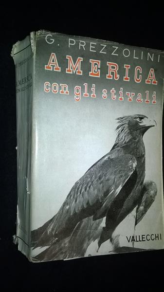 America in stivali [America in Slippers] (Vallecchi, 1954)