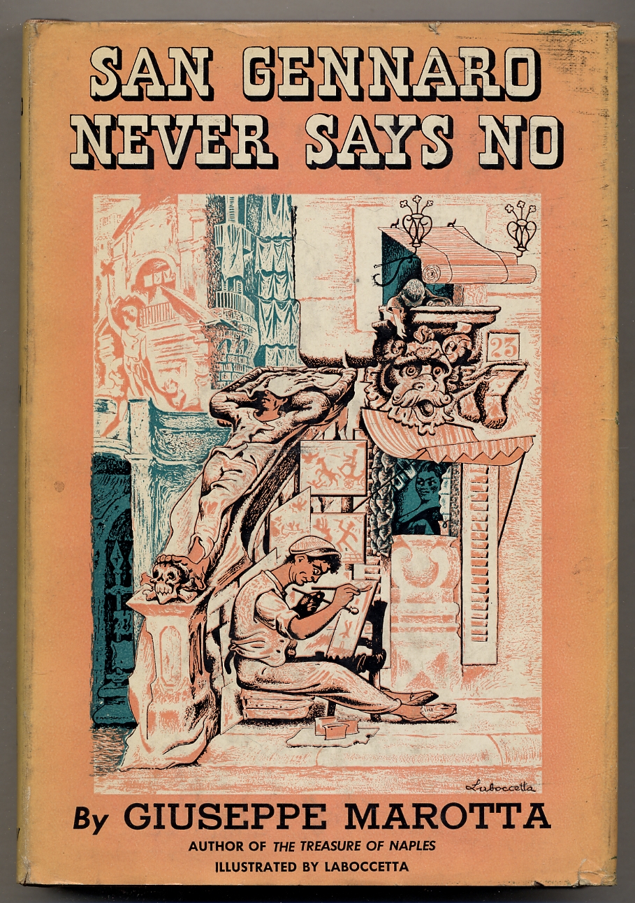 Giuseppe Marotta - San Gennaro Never Says No (E. P. Dutton & Co., 1950)