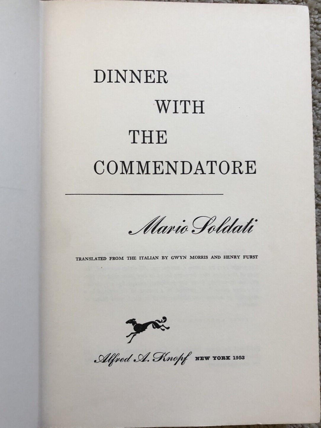 Mario Soldati - Dinner with the Commendatore (Alfred A. Knopf, 1953)